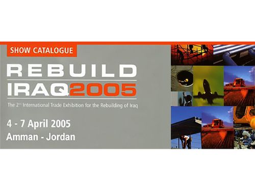 Graphic for "Rebuild Iraq 2005," the 2nd International Trade Exhibition for the Rebuilding of Iraq, held from 4-7 April 2005 in Amman, Jordan.